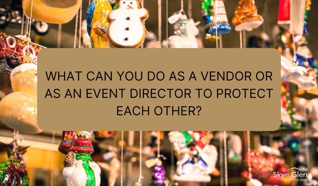Image states, "what can you do as a vendor or as an event director to protect each other?"